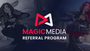 Magic Media’s Referral Program